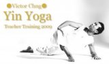 陰ヨガ / Yin Yoga ティーチャートレーニング 2009年8月５日～９日@京都 －陰ヨガの理論と実践...