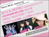「Dance Music Gathering」 by YOKOHAMA STAGE