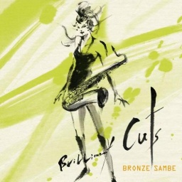 BRILLIANT CUTS/BRONZE SAMBE