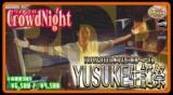 11月29日(水)19:00〜【＊店コン＊CrowdNight～YUSUKE生誕祭～】＠Crowd