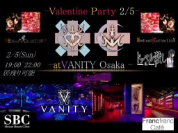 250名規模・2/5(日)19:00-22:00＊限定250名-Honeey バレンタイン Night in Osaka-@VANITY Osaka...