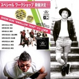  SHOW GUN "SWALLOW TRAP" リリース記念 Special Work Shop Tour