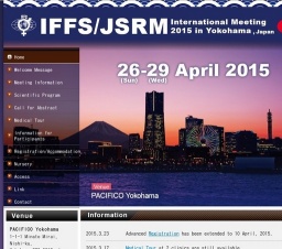 IFFS/JSRM International Meeting 2015／ 第60回 日本生殖医学会学術講演会