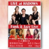 LIVE at HADOWS Funk&Jazz Live