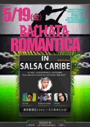 5月19日（金）BACHATA ROMANTICA IN カリベ　