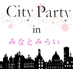 第２回City Party in みなとみらい