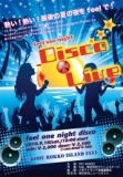 feel one night Disco × Live
