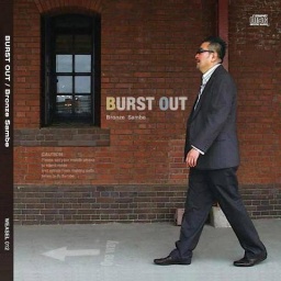 BURST OUT/BRONZE SAMBE