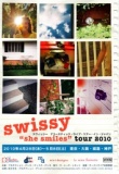 swissy she smiles tour @ハンモック・カフェ