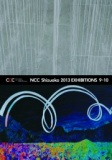 NCC Shizuoka 2013 展覧会企画公募EXHIBITIONS（第5回）